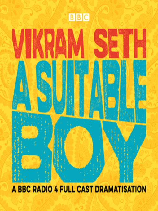 Title details for A Suitable Boy by Vikram Seth - Wait list